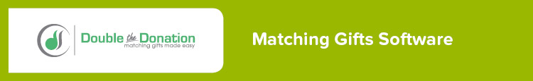 Double the Donation is a leading nonprofit fundraising software to help you raise more in matching gifts.
